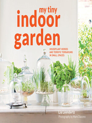 cover image of My Tiny Indoor Garden